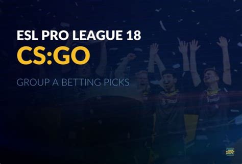 esl pro league betting|CS:GO ESL Pro League Betting 2022 .